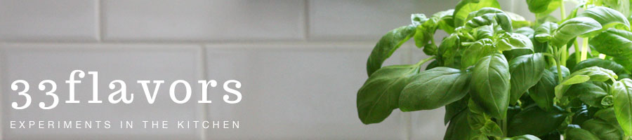 33flavors // experiments in the kitchen